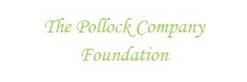 The Pollock Company Foundation